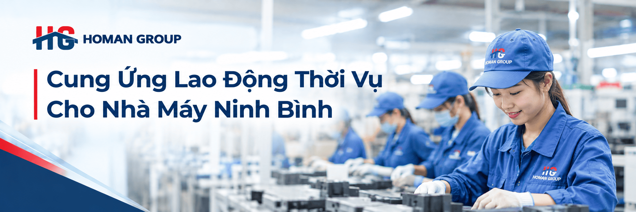 Cung ứng lao động thời vụ cho nhà máy Ninh Bình