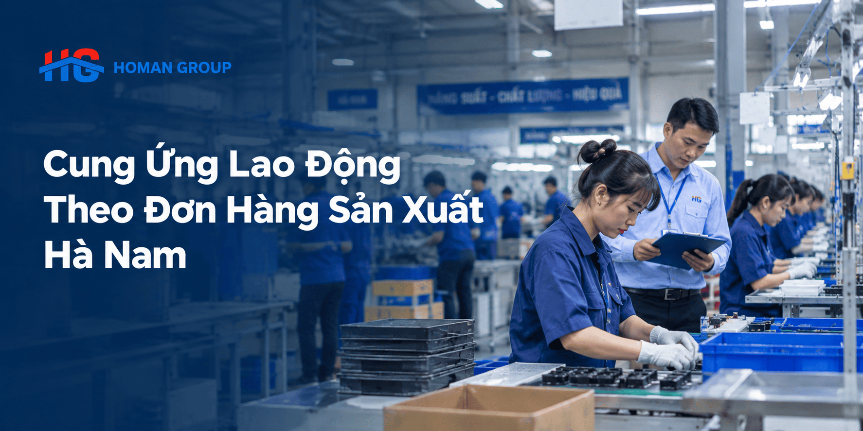 Cung ứng lao động theo đơn hàng sản xuất Hà Nam
